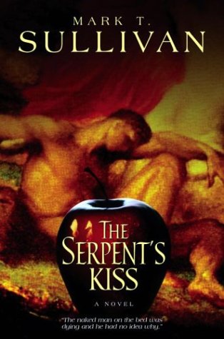 Beispielbild für The Serpent's Kiss : A Novel zum Verkauf von Better World Books