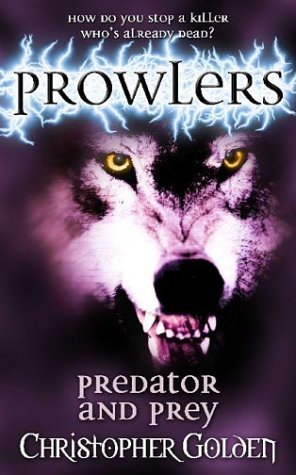 Beispielbild fr Predator and Prey: No. 3 (Prowlers S.) zum Verkauf von WorldofBooks