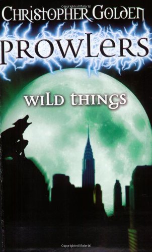 Beispielbild fr Wild Things: No. 4 (Prowlers S.) zum Verkauf von WorldofBooks