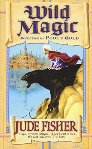 Stock image for Wild Magic: Volume 2 (FOOLS GOLD) for sale by WorldofBooks