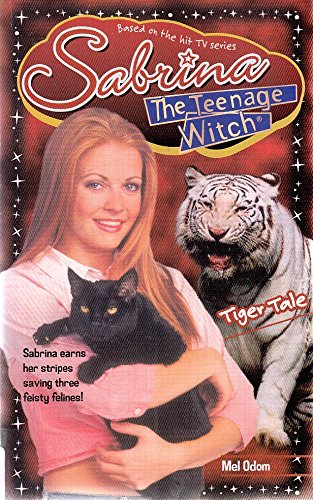 Imagen de archivo de Tiger Tale: 41 (Sabrina, the Teenage Witch S.) a la venta por WorldofBooks