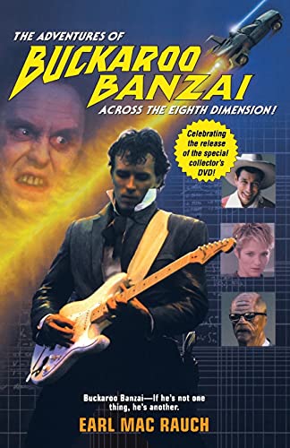 The Adventures of Buckaroo Banzai (9780743442480) by Rauch, Earl Mac