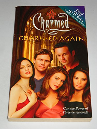 Charmed Again: A Novelization