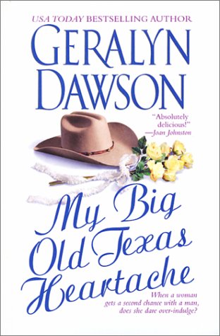 Stock image for My Big Old Texas Heartache for sale by Your Online Bookstore