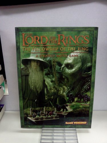 Imagen de archivo de The Lord of the Rings: The Fellowship of the Rings: A Strategy Battle Game a la venta por HPB-Ruby