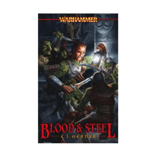 9780743443562: Blood and Steel (Warhammer Novels)