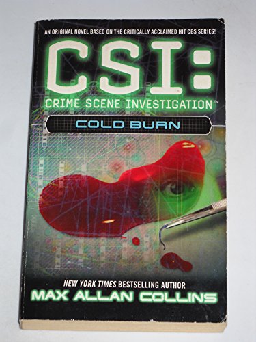 Beispielbild fr Cold Burn (CSI) zum Verkauf von Jenson Books Inc