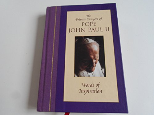 Beispielbild fr Words of Inspiration (Private Prayers of Pope John Paul II) (v. 1) zum Verkauf von Orion Tech