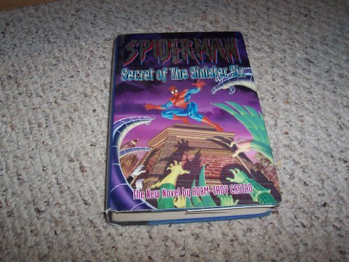 Beispielbild fr Spider-Man: The Secret of the Sinister Six zum Verkauf von Wonder Book