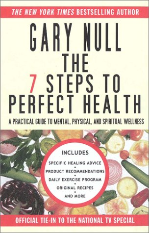 9780743444798: 7 Steps to Perfect Health