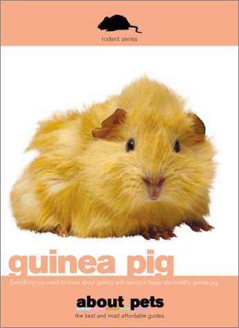 Imagen de archivo de Guinea Pig (About Pets) a la venta por HPB-Ruby