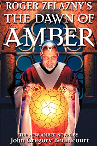 Beispielbild fr Roger Zelazny's the Dawn of Amber zum Verkauf von Better World Books