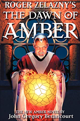 9780743445528: Roger Zelazny'S The Dawn Of Amber Book 1 (Roger Zelaznys Dawn Of Amber 1)