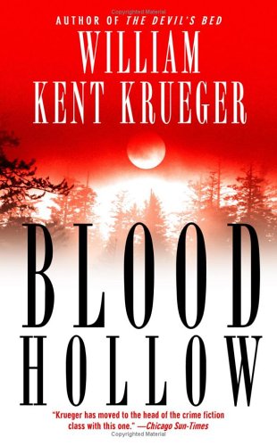 Blood Hollow (Cork O'Connor Mystery Series) (9780743445870) by Krueger, William Kent