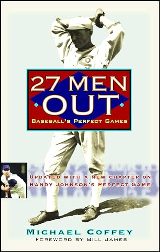 Stock image for 27 Men Out: Baseball's Perfect Games for sale by Wonder Book