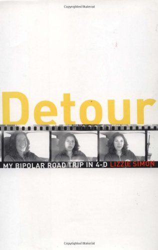 Detour: My Bipolar Road Trip in 4-D (SIGNED)