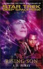 Rising Son (Star Trek: Deep Space Nine) (9780743448383) by Perry, S.D.