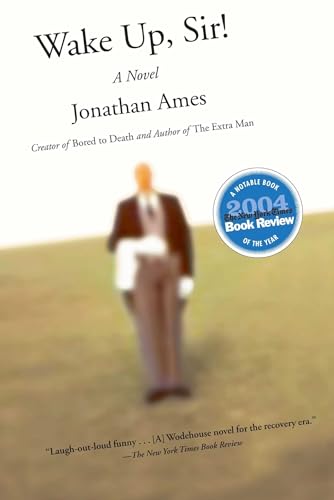 Wake Up, Sir!: A Novel (9780743449076) by Ames, Jonathan