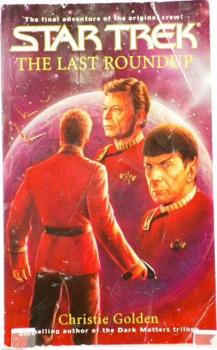 9780743449106: The Last Round-up (Star Trek: The Original S.)