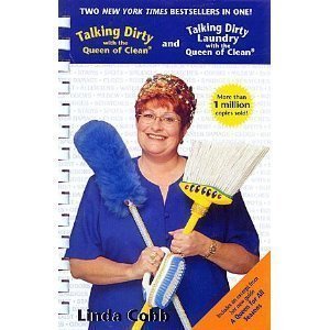 Stock image for Talking Dirty Laundry with the Queen of Clean for sale by Better World Books