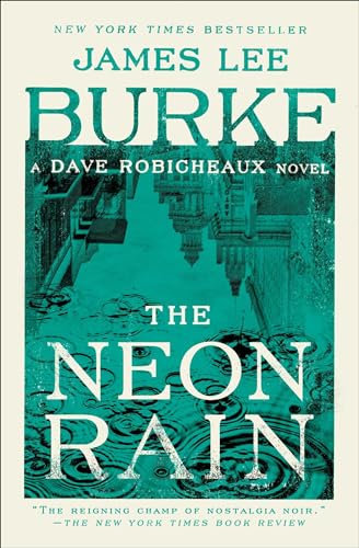Beispielbild fr The Neon Rain: A Dave Robicheaux Novel zum Verkauf von BooksRun