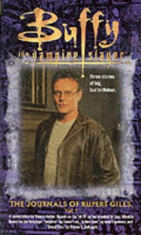 9780743449496: Buffy The Vampire Slayer The Journals of Rupert Giles Vol 1