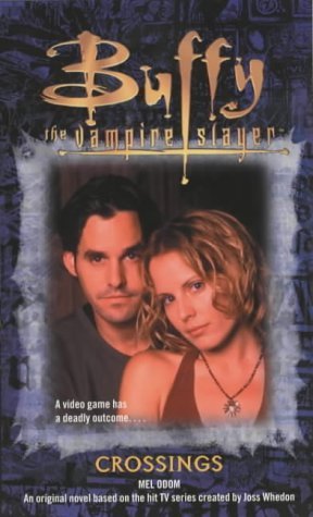 9780743449649: Crossings (Buffy the Vampire Slayer S.)