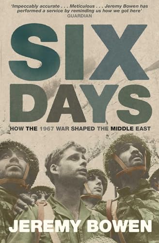9780743449694: Six Days: How the 1967 War Shaped the Middle East