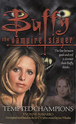 Beispielbild fr Tempted Champions (Buffy the Vampire Slayer S.) zum Verkauf von WorldofBooks