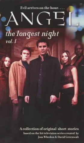 Imagen de archivo de The Longest Night: v. 1 (Angel S.) a la venta por AwesomeBooks