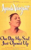 Imagen de archivo de One Day My Soul Just Opened Up : 40 Days and 40 Nights Toward Spiritual Strength and Personal Growth a la venta por SecondSale