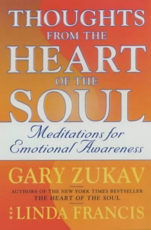 9780743450911: Thoughts from the Heart of the Soul: Meditations on Emotional Awareness