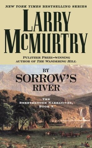 9780743451437: By Sorrow's River (The Berrybender Narratives)