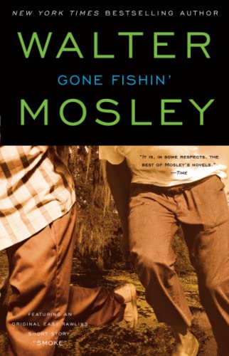 Stock image for Gone Fishin': An Easy Rawlins Novel (6) (Easy Rawlins Mystery) for sale by SecondSale