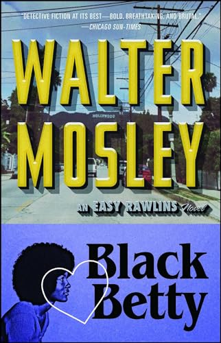 Imagen de archivo de Black Betty: An Easy Rawlins Novel (Easy Rawlins Mystery) a la venta por BooksRun