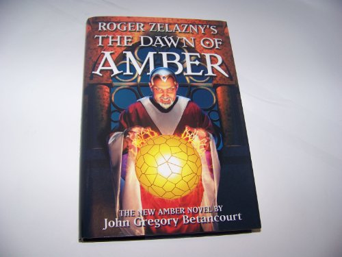 9780743452403: Roger Zelazny's The Dawn of Amber: Book 1 (Dawn of Amber Trilogy)