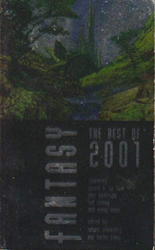 Stock image for Fantasy : The Best of 2001 for sale by Better World Books: West