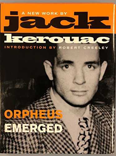 Orpheus Emerged (9780743452557) by Kerouac, Jack