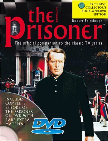 9780743452564: The Prisoner: The Official Companion to the Classic TV Series