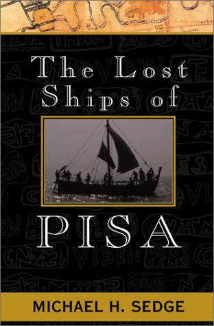 The Lost Ships of Pisa (uncorrected proof)