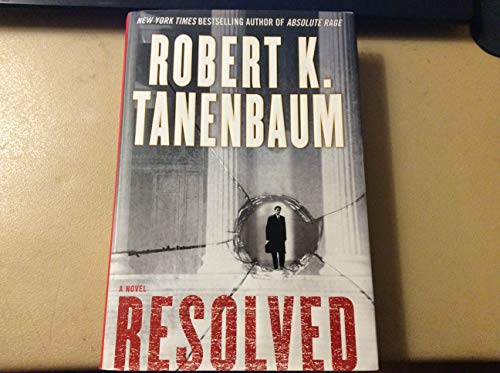 9780743452861: Resolved (Tanenbaum, Robert)