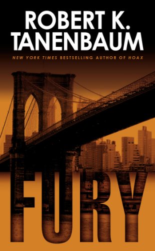 Beispielbild fr Fury (Butch Karp and Marlene Ciampi, Book 17) (A Butch Karp-Marlene Ciampi Thriller) zum Verkauf von SecondSale