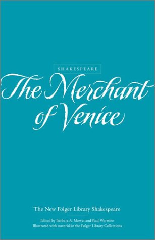 9780743452984: The Merchant of Venice (The New Folger Library Shakespeare)