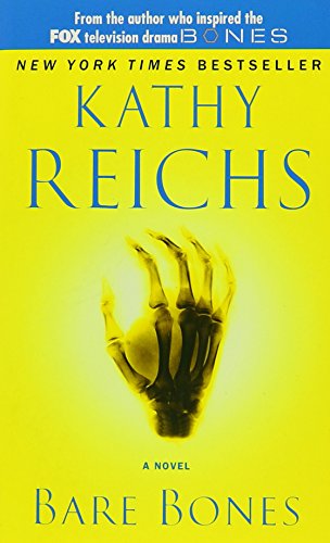 Bare Bones: A Novel (Temperance Brennan Novels) (9780743453004) by Reichs, Kathy