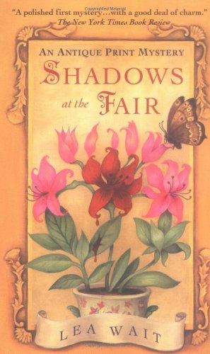 Beispielbild fr Shadows at the Fair: An Antique Print Mystery (Antique Print Mysteries) zum Verkauf von HPB Inc.