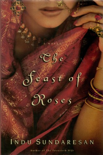 9780743456401: The Feast of Roses: A Novel