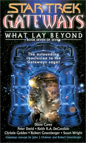 Stock image for Gateways #7: What Lay Beyond (Star Trek Gateways) for sale by Half Price Books Inc.