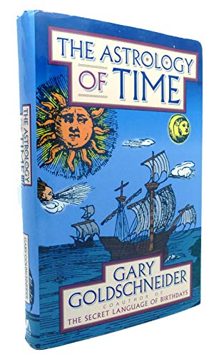 Beispielbild fr The Astrology of Time zum Verkauf von Goodwill Books
