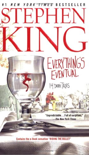 Beispielbild fr Everythings Eventual: 14 Dark Tales zum Verkauf von Blue Vase Books