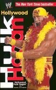 Beispielbild fr Hollywood Hulk Hogan : The Story of Terry Bollea zum Verkauf von Better World Books